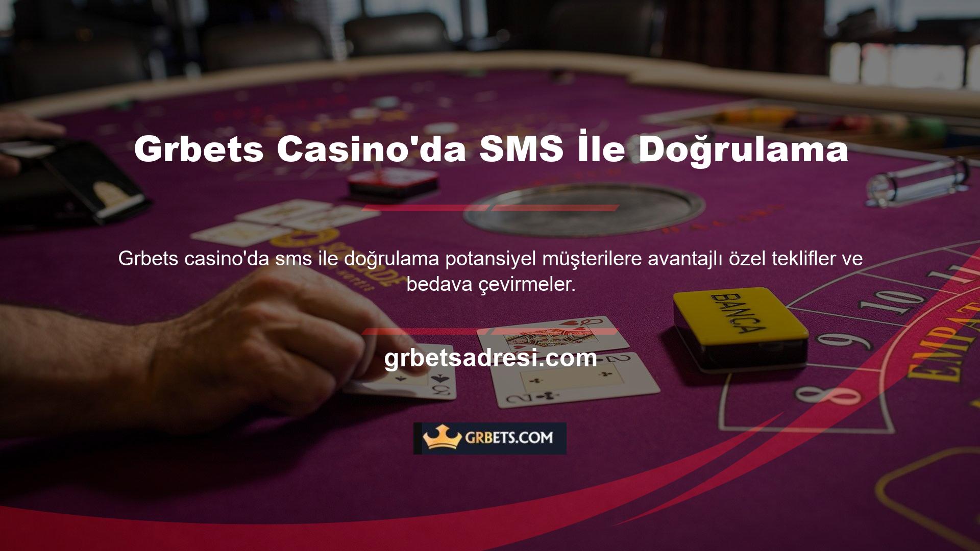 Türkiye'deki başarılı online casinolar arasında Grbets Casino SMS Doğrulaması bulunmaktadır